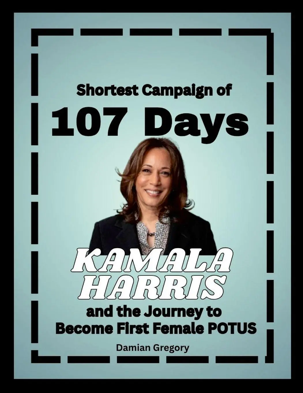 Shortest Campaign of 107 Days