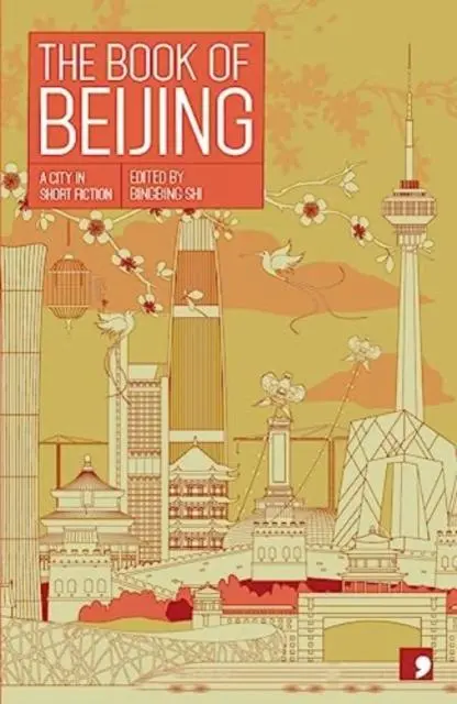 Cover: 9781910974193 | The Book of Beijing | Taschenbuch | Kartoniert / Broschiert | Englisch