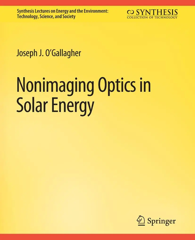 Cover: 9783031794193 | Nonimaging Optics in Solar Energy | Joseph O'Gallagher | Taschenbuch