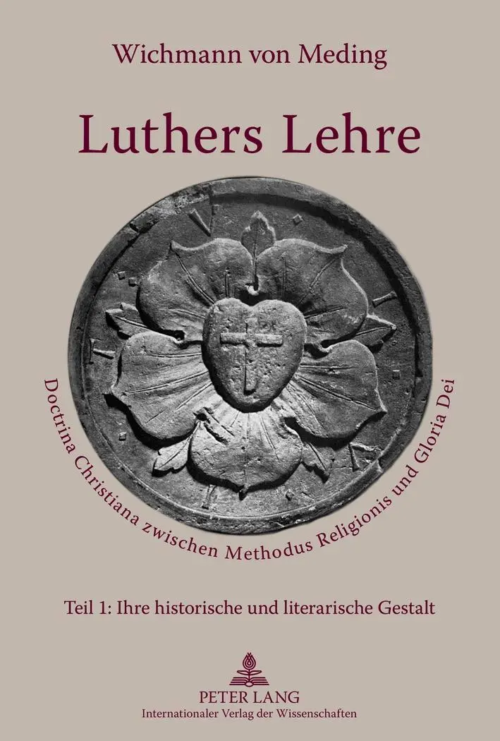 Cover: 9783631594193 | Luthers Lehre | Wichmann Von Meding | Buch | Gebunden | Deutsch | 2012