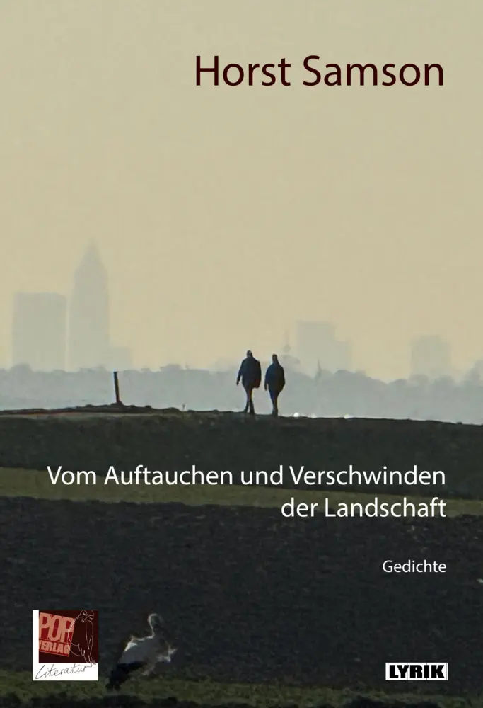Cover: 9783863564193 | Vom Auftauchen und Verschwinden der Landschaft | Gedichte | Samson