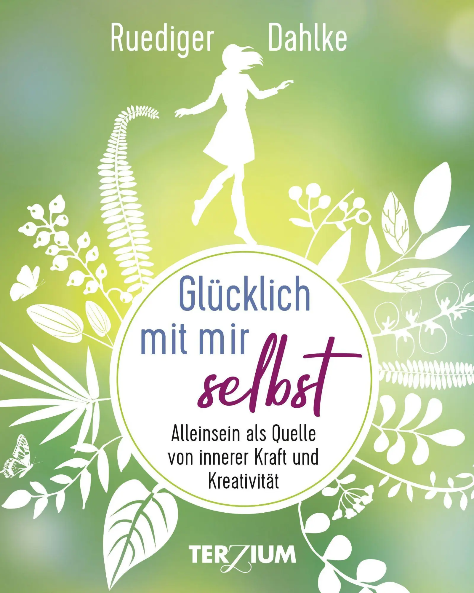 Cover: 9783906294193 | Glücklich mit mir selbst | Ruediger Dahlke | Buch | 208 S. | Deutsch