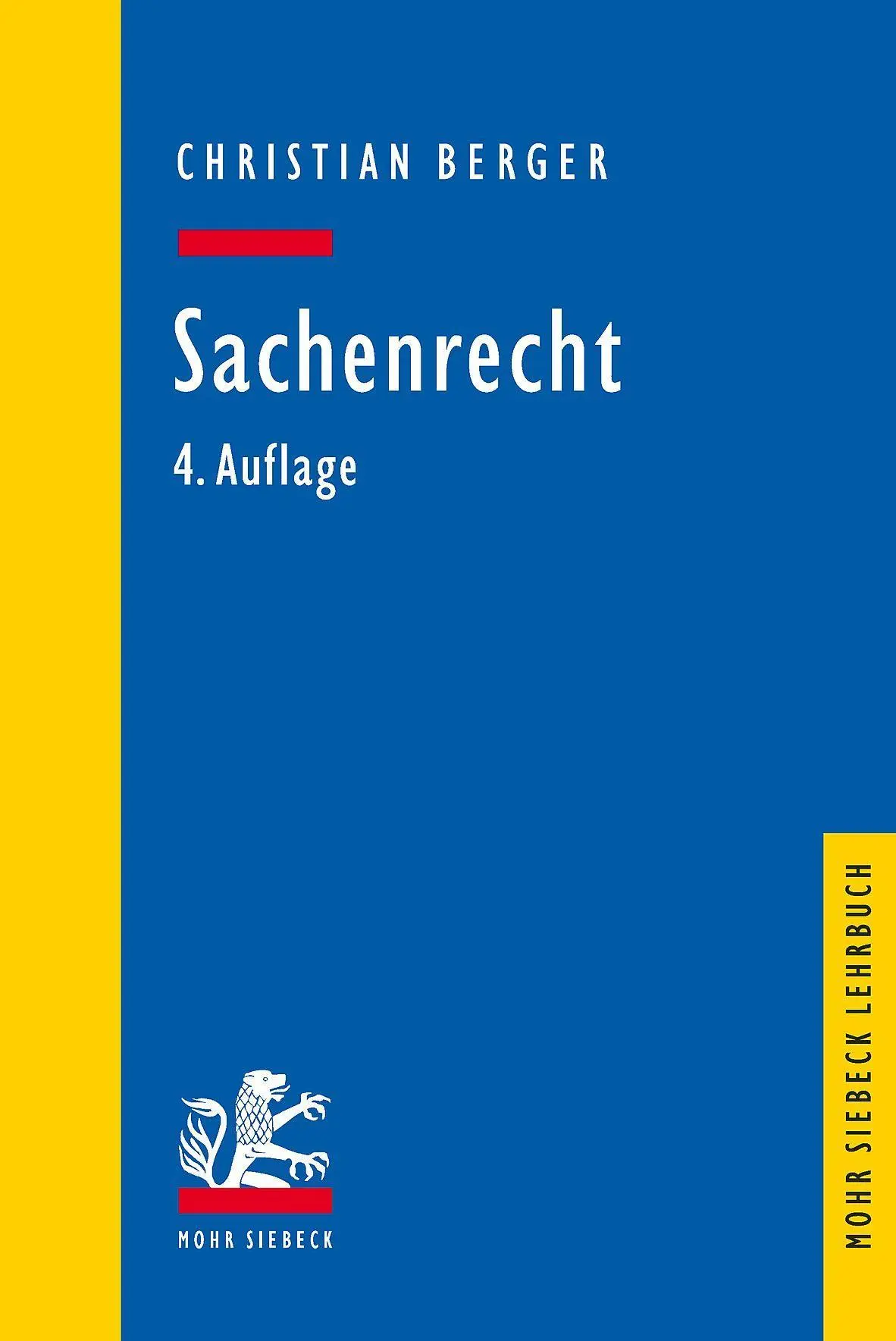 Cover: 9783161614293 | Sachenrecht | Wolfgang Brehm (u. a.) | Taschenbuch | Mohr Lehrbuch
