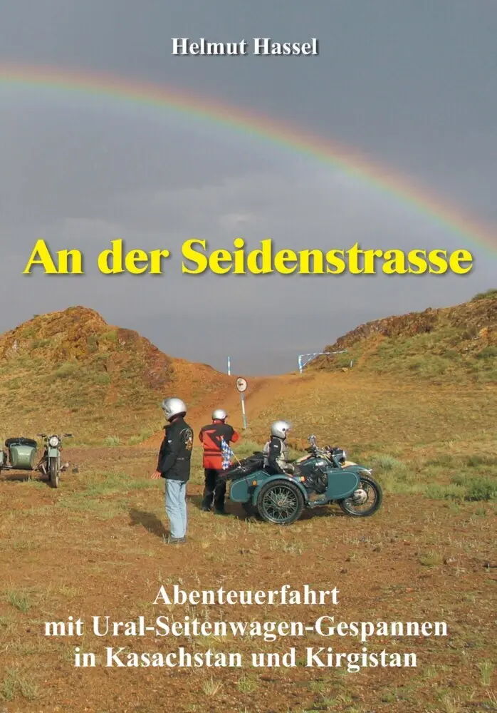 Cover: 9783944354293 | An der Seidenstrasse | Helmut Hassel | Taschenbuch | Deutsch | 2014
