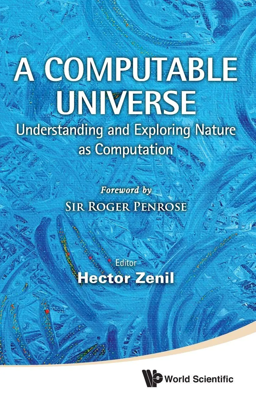 Cover: 9789814374293 | COMPUTABLE UNIVERSE, A | Zenil Hector | Buch | Gebunden | Englisch