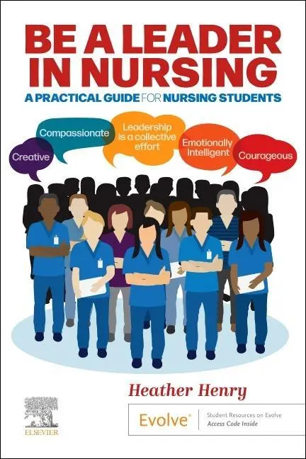 Cover: 9780702084393 | Be a Leader in Nursing | A Practical Guide for Nursing Students | Buch
