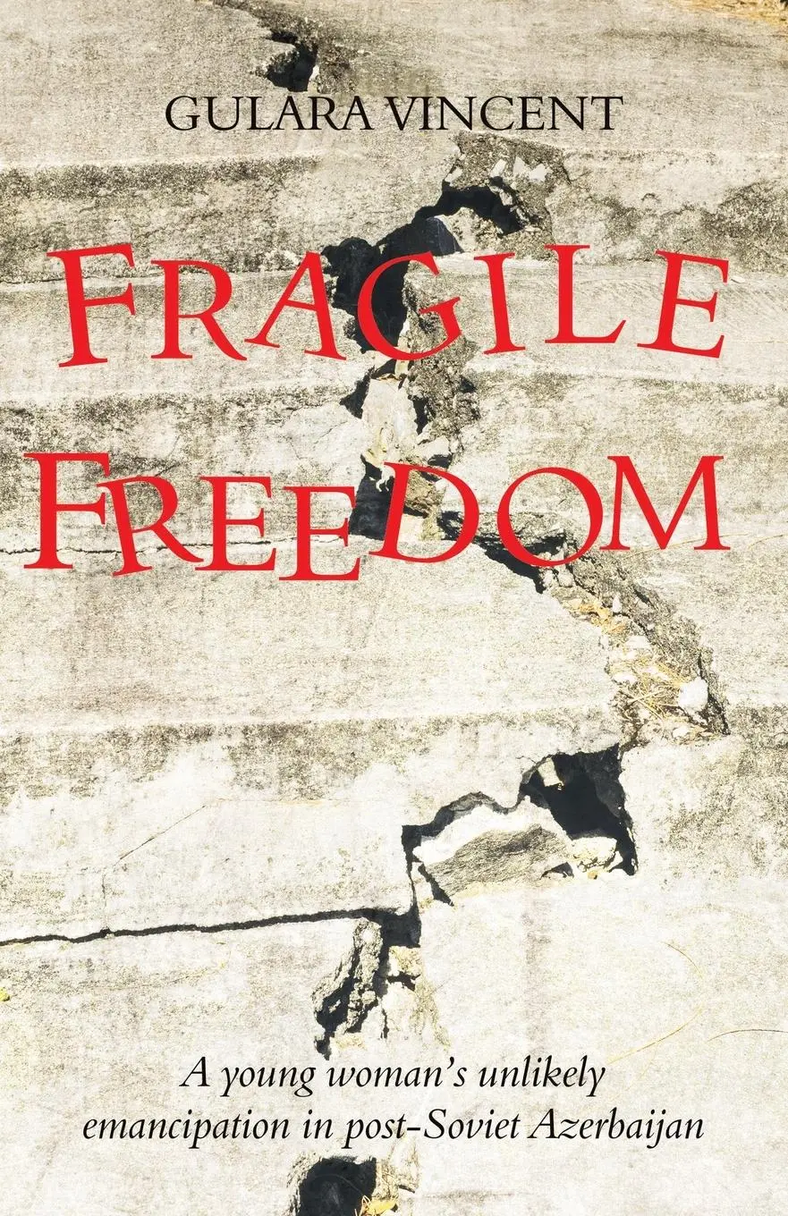 Cover: 9781739094393 | Fragile Freedom | Gulara Vincent | Taschenbuch | Englisch | 2024