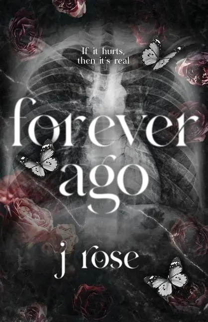 Cover: 9781739234393 | Forever Ago | J. Rose | Taschenbuch | Englisch | 2023