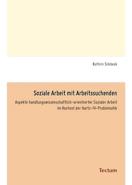 Cover: 9783828824393 | Soziale Arbeit mit Arbeitssuchenden | Kathrin Simbeck | Taschenbuch