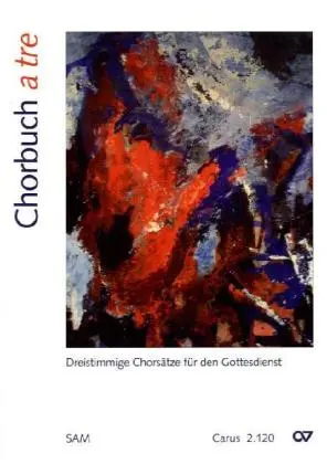 Cover: 9790007094393 | Chorbuch a tre, Chorleiterband | Reiner Schuhenn (u. a.) | Taschenbuch