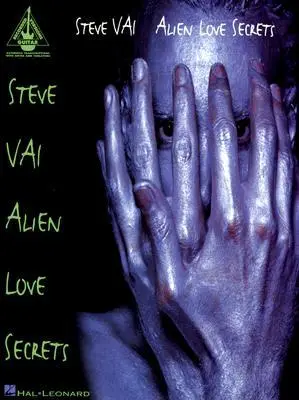 Cover: 9780793544493 | Steve Vai: Alien Love Secrets | Steve Vai | Broschüre | 80 S. | 1995