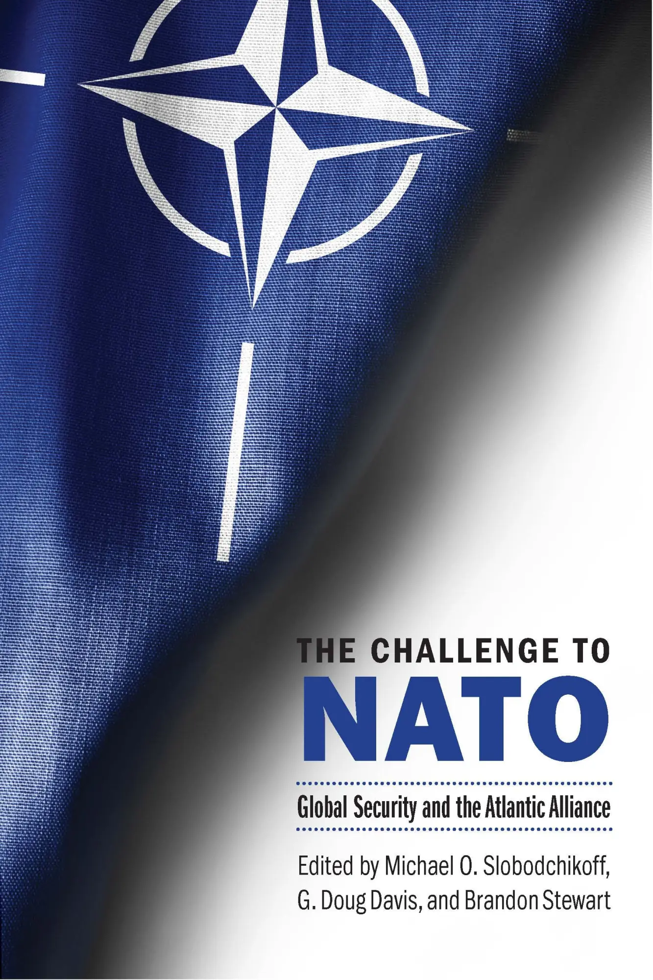 Cover: 9781640124493 | The Challenge to NATO | Global Security and the Atlantic Alliance