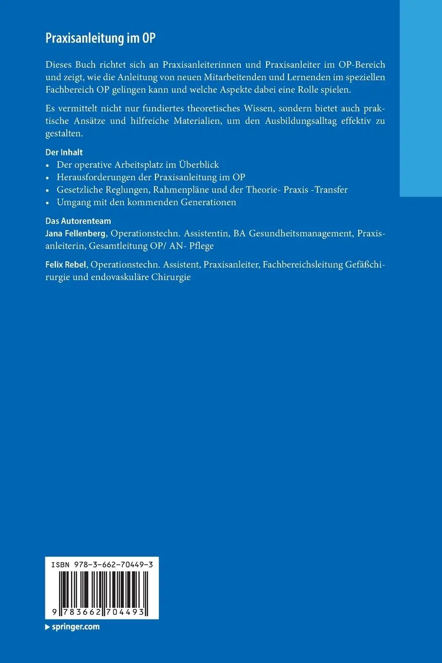Rückseite: 9783662704493 | Praxisanleitung im OP | Felix Rebel (u. a.) | Taschenbuch | xi | 2025