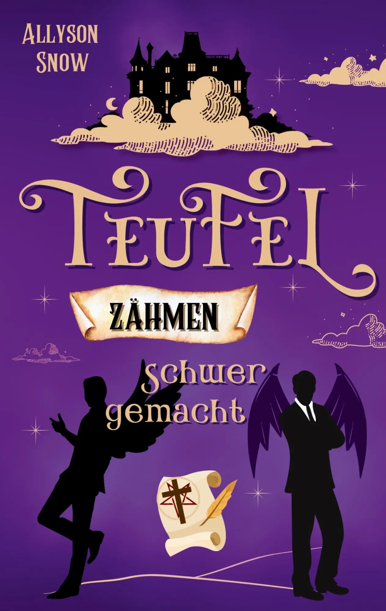 Cover: 9783819214493 | Teufel zähmen schwer gemacht | Allyson Snow | Taschenbuch | 398 S.