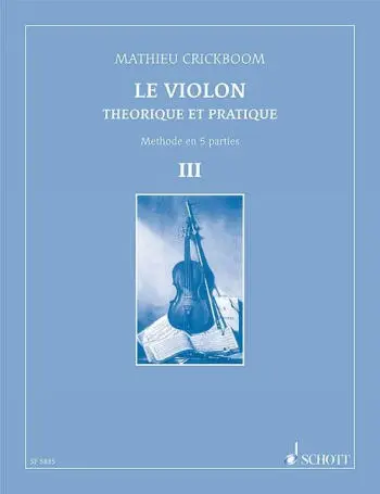 Cover: 9790543504493 | Le violon théorique et pratique vol.3 (fr/sp) | Mathieu Crickboom