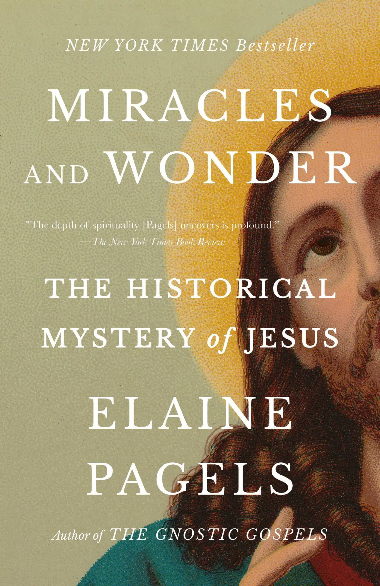 Cover: 9780593314593 | Miracles and Wonder | The Historical Mystery of Jesus | Elaine Pagels