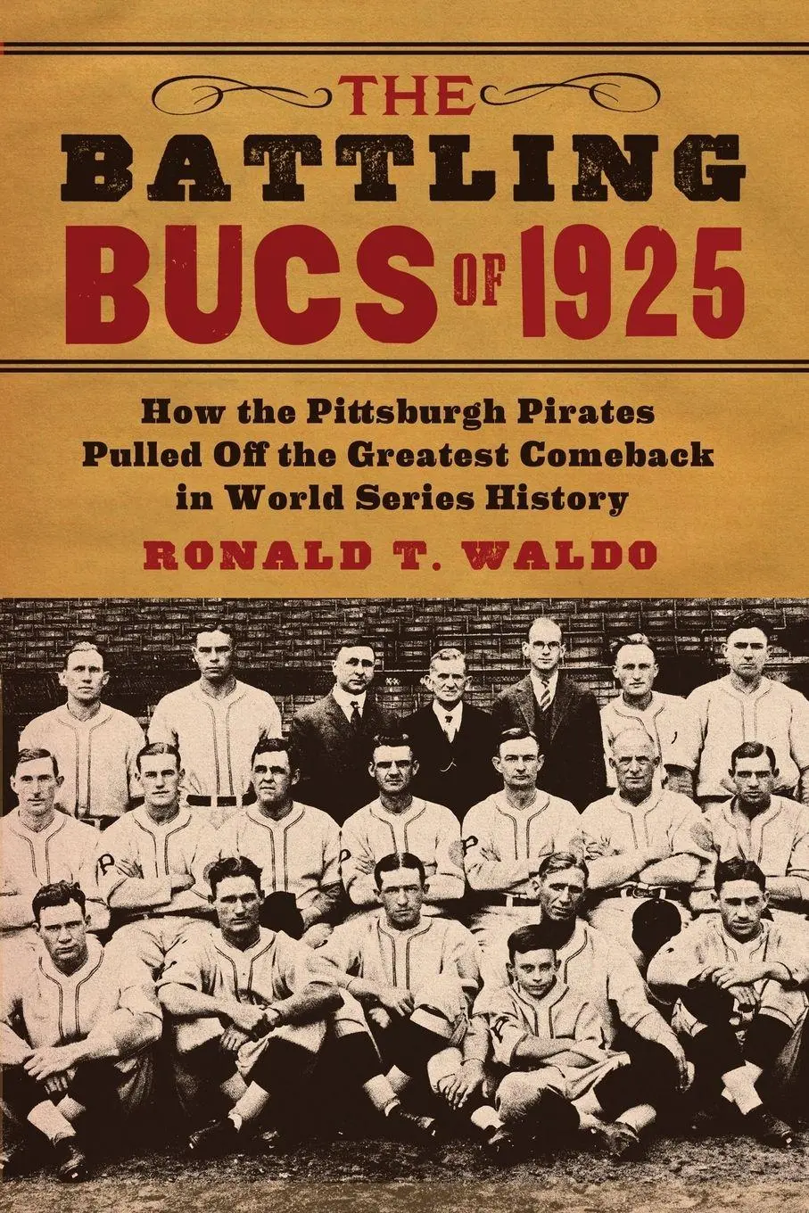 Cover: 9780786464593 | The Battling Bucs of 1925 | Ronald T. Waldo | Taschenbuch | Englisch
