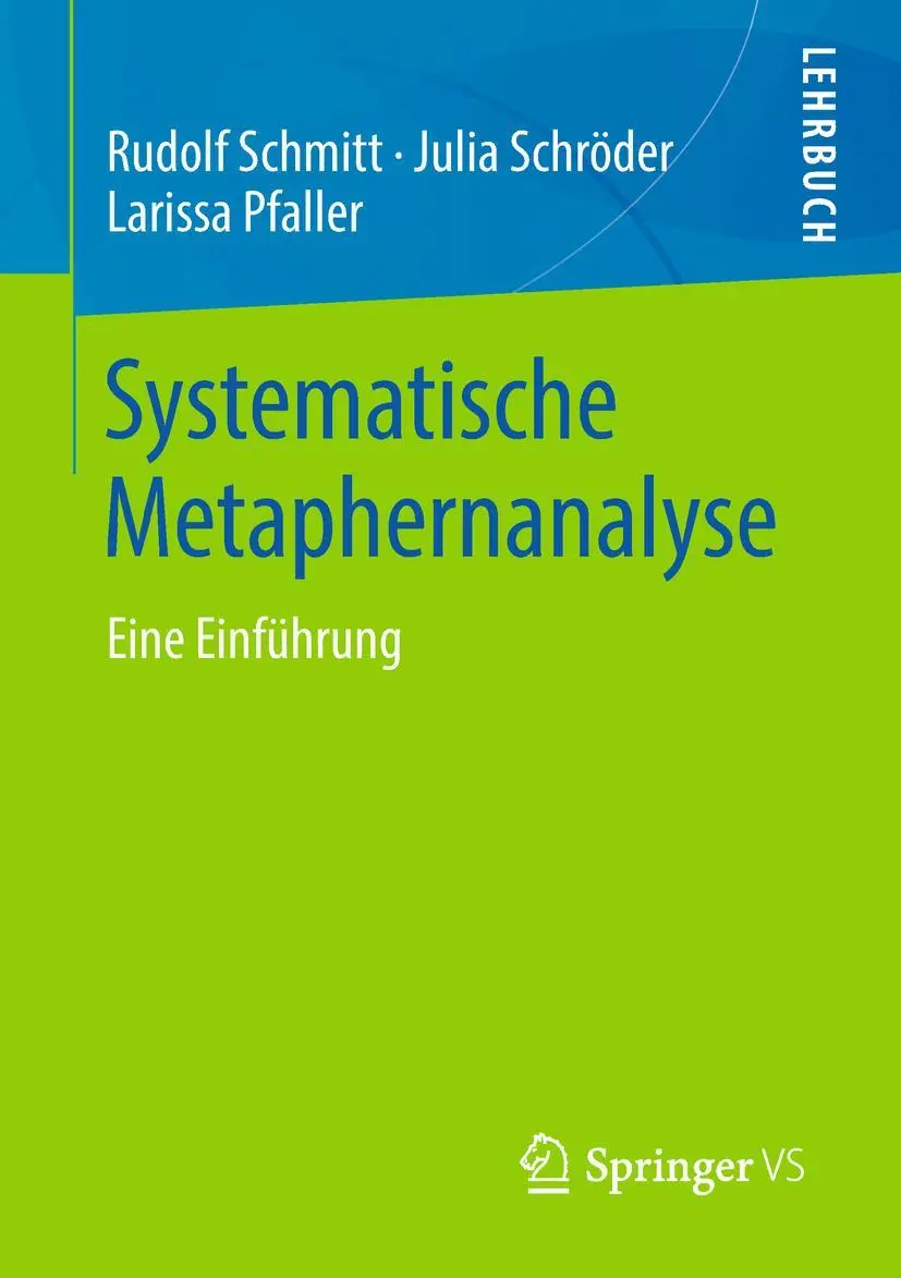 Cover: 9783658214593 | Systematische Metaphernanalyse | Eine Einführung | Schmitt (u. a.) | x