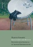Cover: 9783894454593 | Signaturen der Kultur | Studium zum Alltag &amp; zu seiner Erforschung
