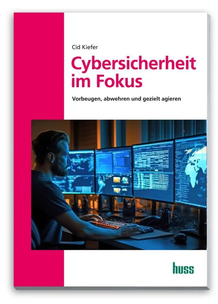 Cover: 9783949994593 | Cybersicherheit im Fokus | Vorbeugen, abwehren und gezielt agieren