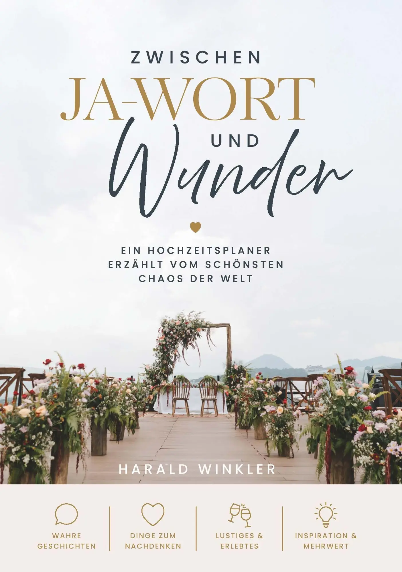 Zwischen JA-Wort und Wunder