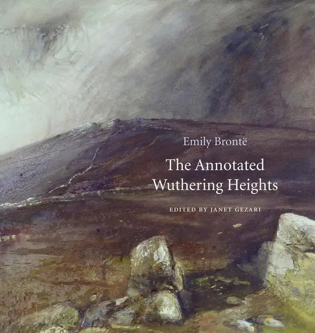 Cover: 9780674724693 | The Annotated Wuthering Heights | Emily Brontë | Buch | Englisch