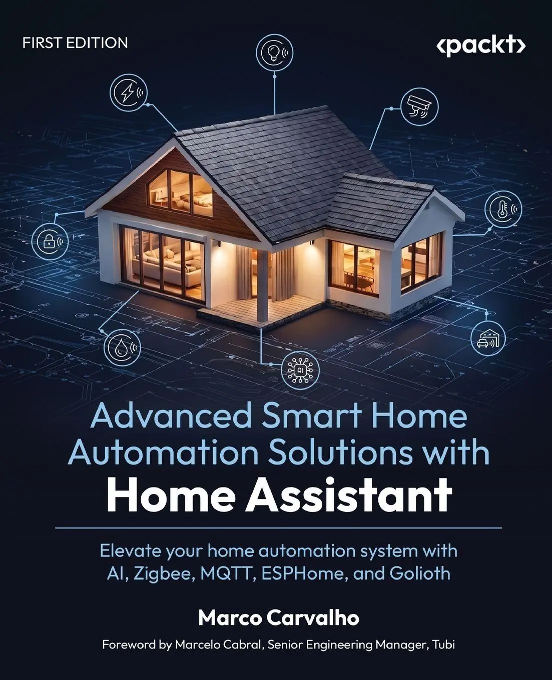 Cover: 9781806384693 | Advanced Smart Home Automation Solutions with Home Assistant | Buch