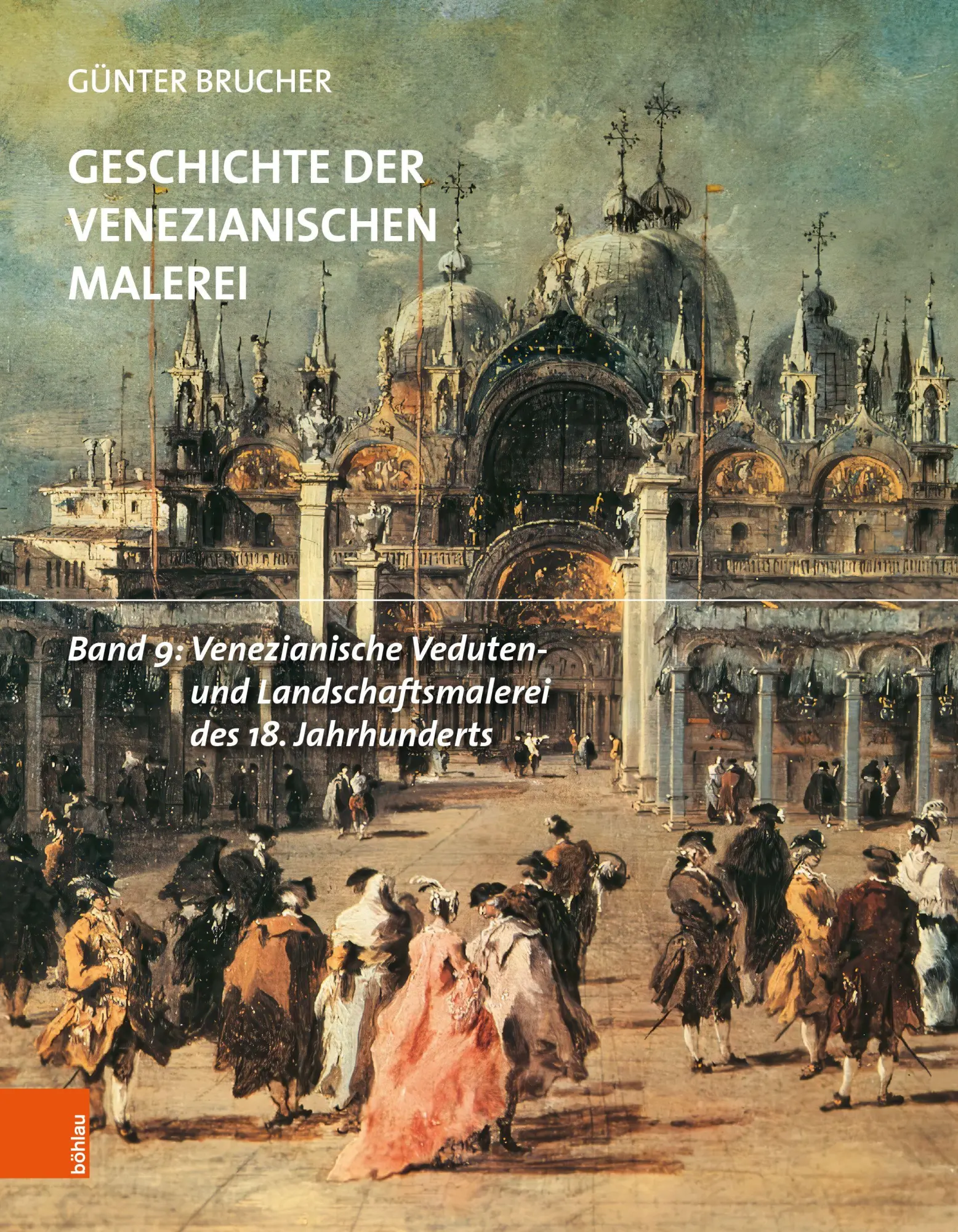 Cover: 9783205224693 | Venezianische Veduten- und Landschaftsmalerei des 18. Jahrhunderts