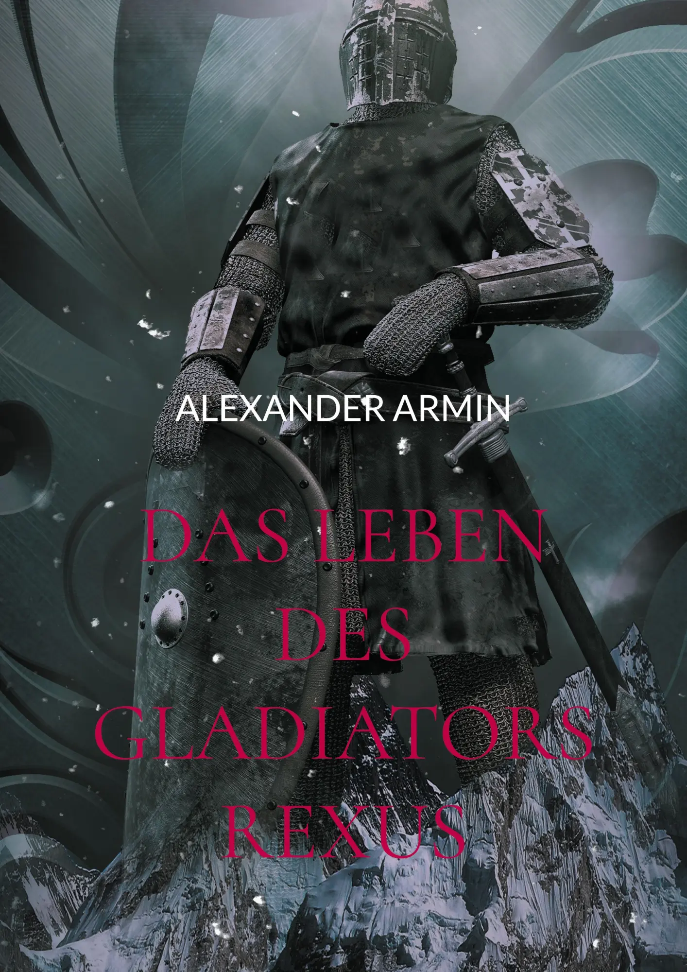 Cover: 9783769324693 | Das Leben des Gladiators Rexus | Alexander Armin | Taschenbuch | 96 S.