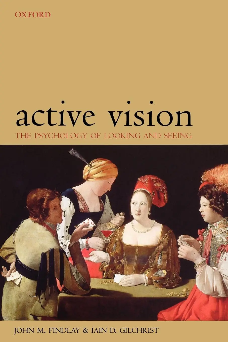 Cover: 9780198524793 | Active Vision | The Psychology of Looking and Seeing | Findlay (u. a.)