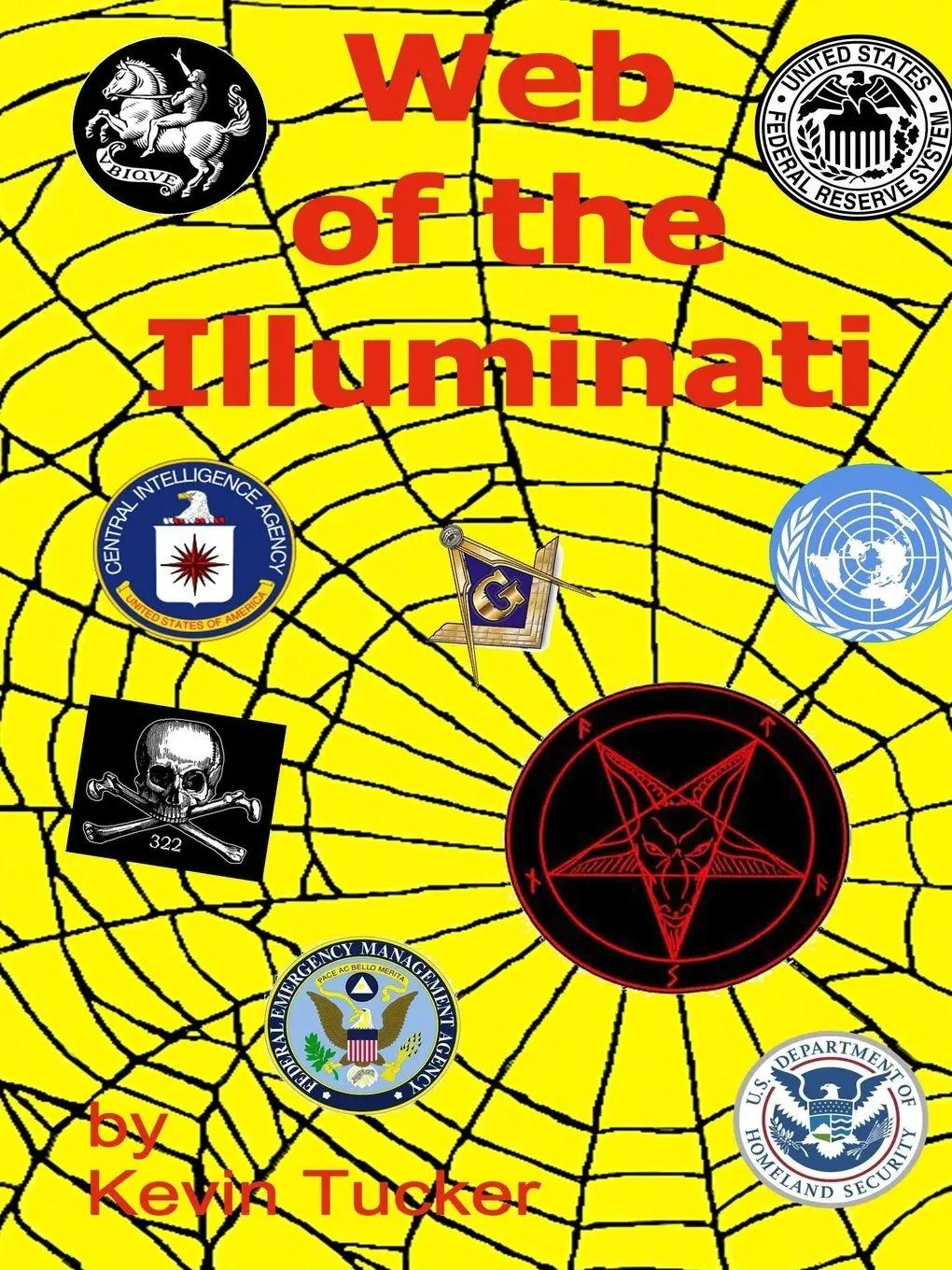 Cover: 9781304034793 | Web of the Illuminati | Kevin Tucker | Taschenbuch | Englisch | 2013