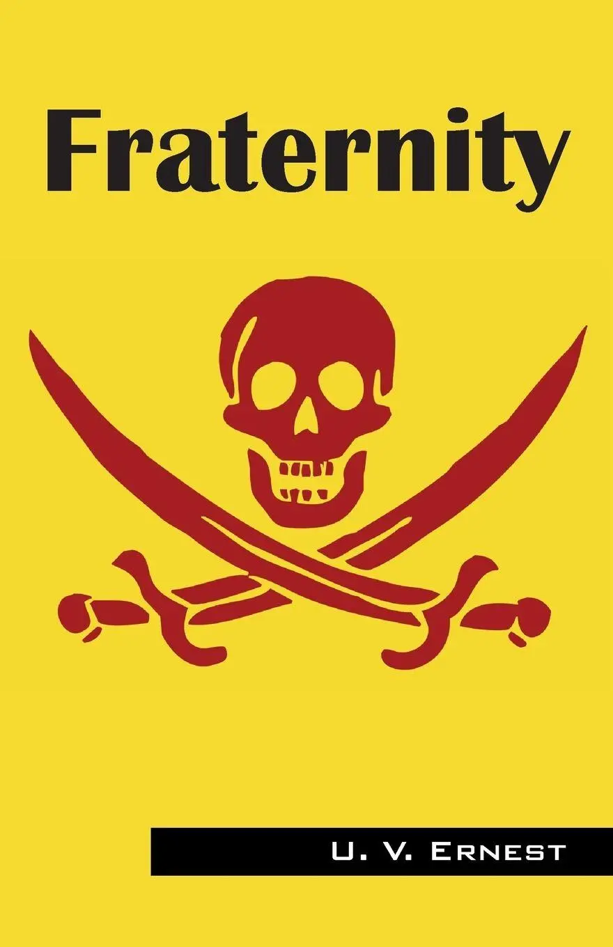 Cover: 9781478764793 | FRATERNITY | U V Ernest | Taschenbuch | Kartoniert / Broschiert | 2016