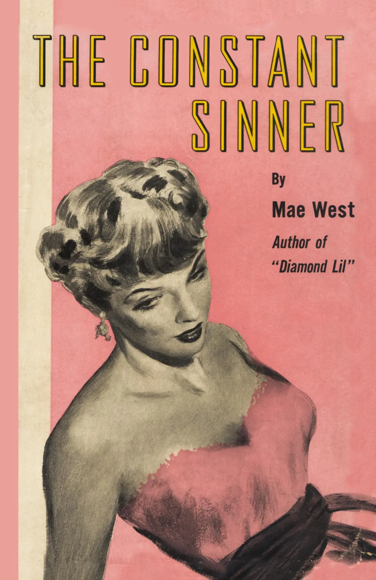 Cover: 9781590774793 | The Constant Sinner | Mae West | Taschenbuch | Kartoniert / Broschiert