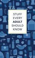 Cover: 9781683694793 | Stuff Every Adult Should Know | Alyssa Favreau (u. a.) | Buch | 2025
