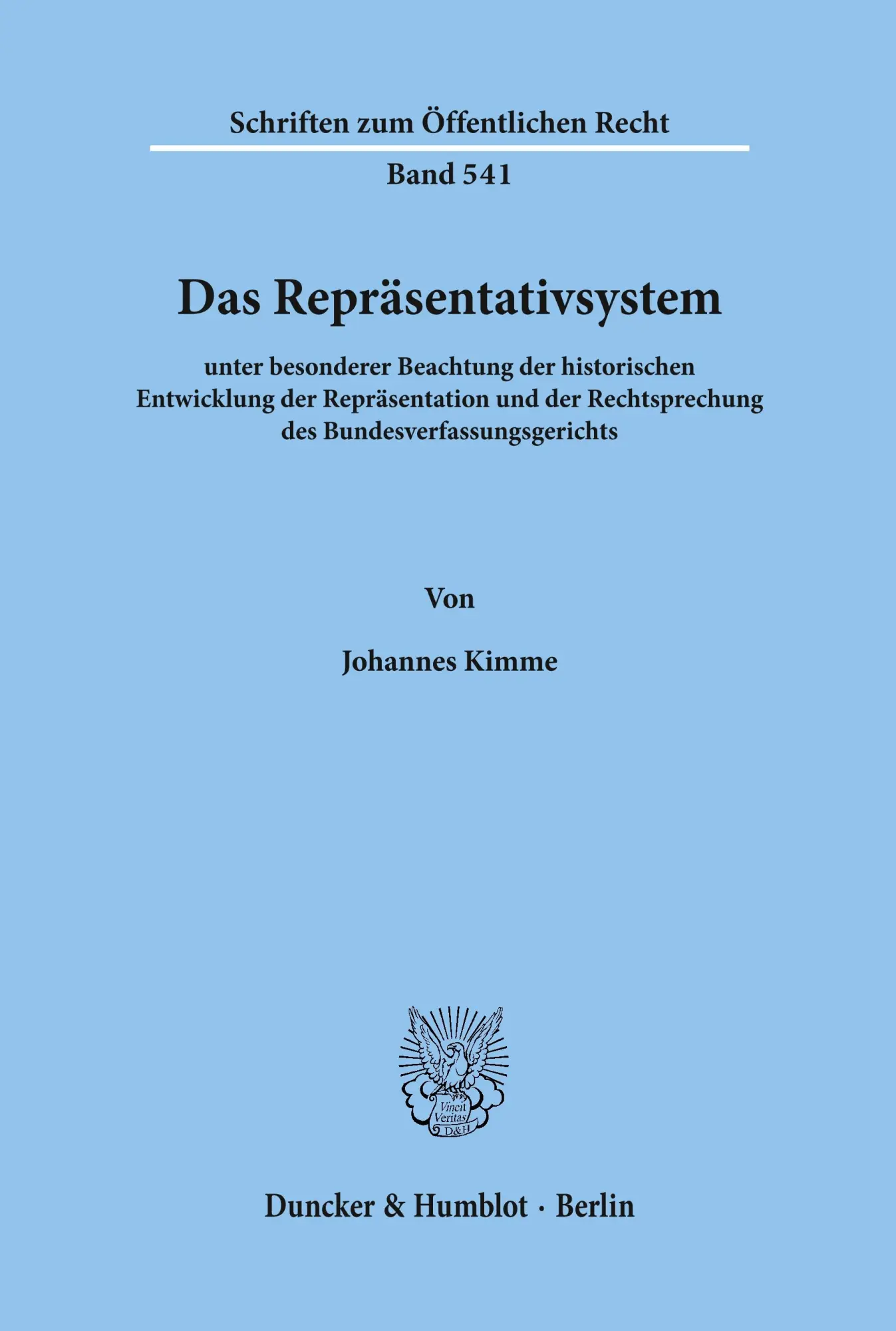 Cover: 9783428064793 | Das Repräsentativsystem | Johannes Kimme | Taschenbuch | 200 S. | 1988