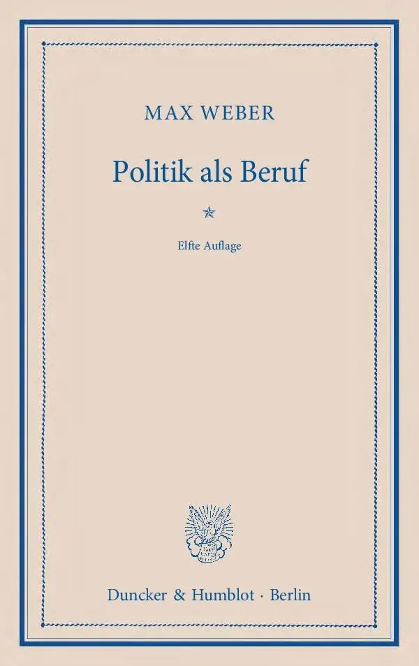 Cover: 9783428134793 | Politik als Beruf | Max Weber | Taschenbuch | 65 S. | Deutsch | 2010