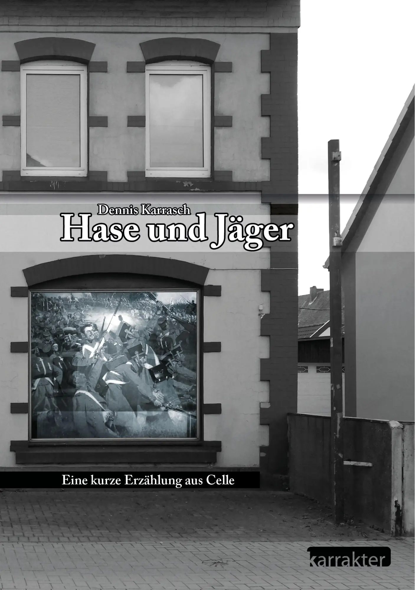 Cover: 9783744874793 | Hase und Jäger | Dennis Karrasch | Taschenbuch | 60 S. | Deutsch
