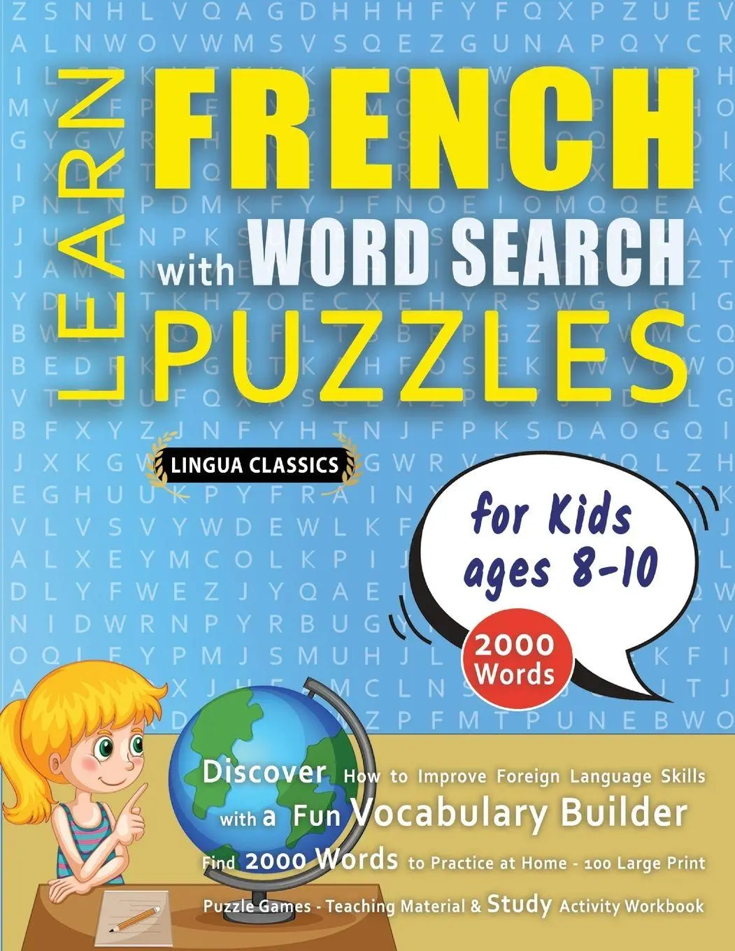 Cover: 9798349044793 | LEARN FRENCH WITH WORD SEARCH PUZZLES FOR KIDS 8 - 10 - Discover...