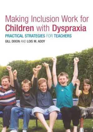 Cover: 9780415314893 | Making Inclusion Work for Children with Dyspraxia | Lois Addy (u. a.)