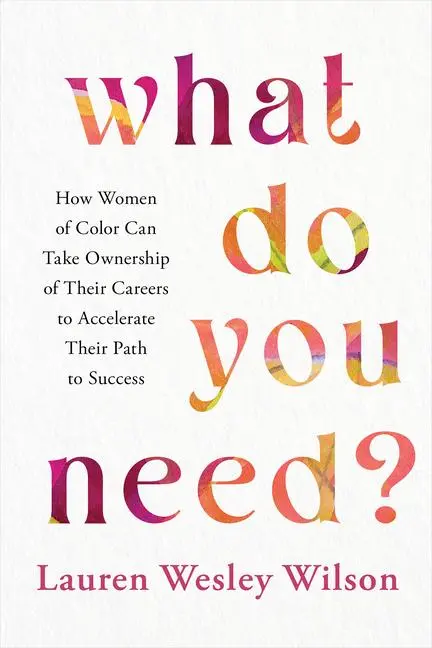 Cover: 9781401974893 | What Do You Need? | Lauren Wesley Wilson | Buch | Englisch | 2024