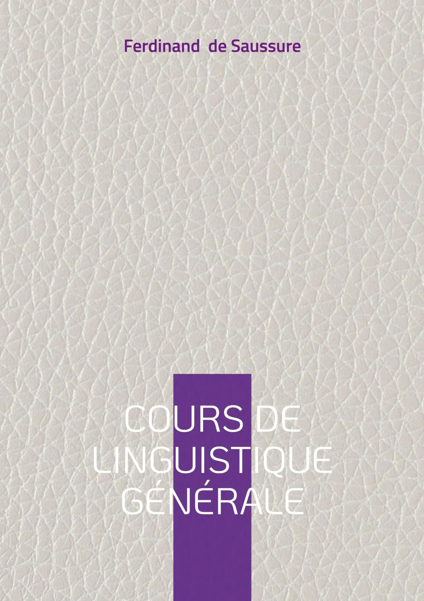 Cover: 9782322674893 | Cours de linguistique générale | Ferdinand De Saussure | Taschenbuch