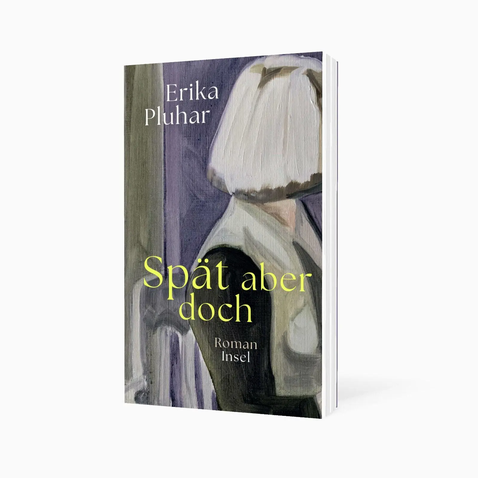 Bild: 9783458684893 | Spät aber doch | Erika Pluhar | Taschenbuch | 156 S. | Deutsch | 2026