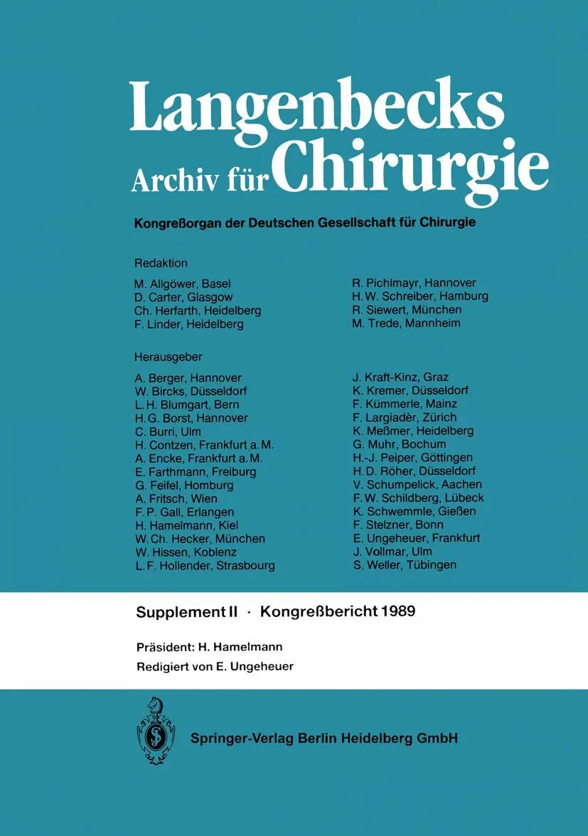 Verhandlungen der Deutschen Gesellschaft für Chirurgie: 106. Tagung vom 29. März bis 1. April 1989 (Deutsche Gesellschaft für Chirurgie, 1989, Band 1989)
