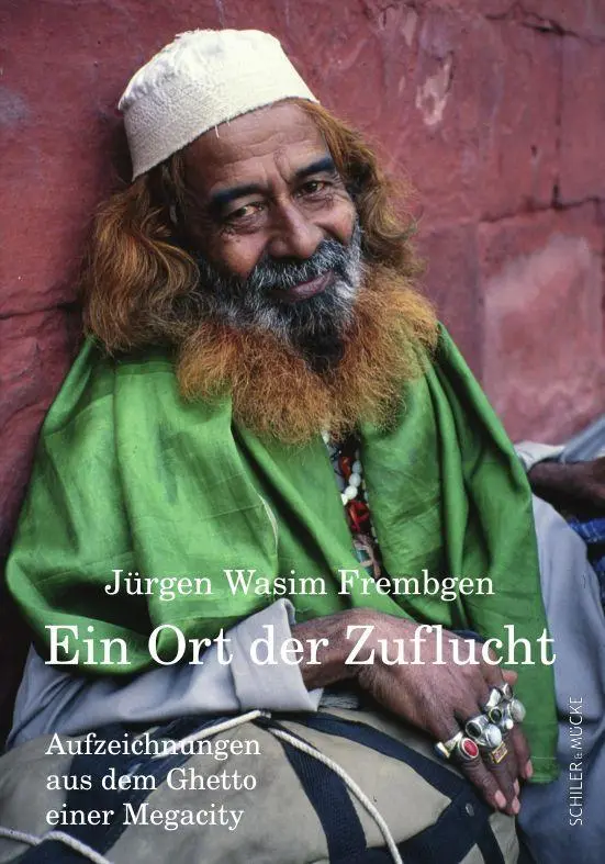 Cover: 9783899304893 | Ein Ort der Zuflucht | Aufzeichnungen aus dem Ghetto einer Megacity