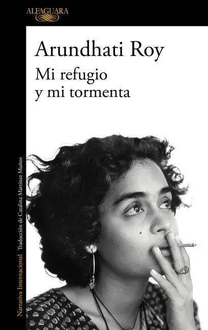 Cover: 9786073864893 | Mi Refugio Y Mi Tormenta / Mother Mary Comes to Me | Arundhati Roy
