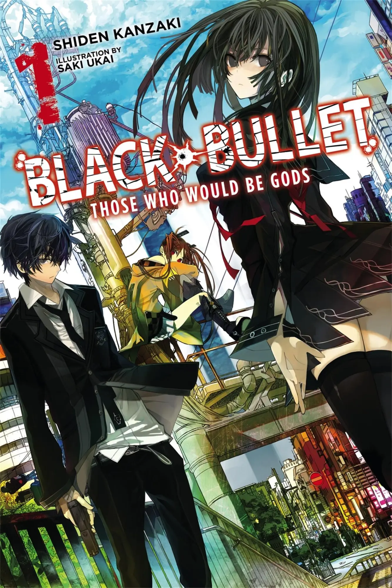 Cover: 9780316304993 | Black Bullet, Vol. 1 (Light Novel) | Those Who Would Be Gods | Kanzaki