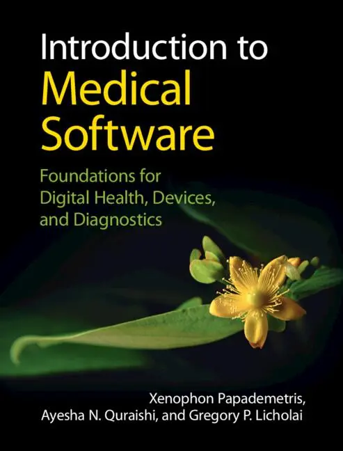 Cover: 9781316514993 | Introduction to Medical Software | Xenophon Papademetris (u. a.)