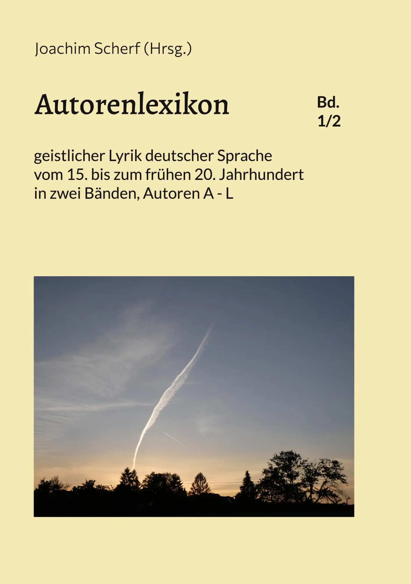 Cover: 9783754374993 | Autorenlexikon geistlicher Lyrik deutscher Sprache, Band 1 | Scherf