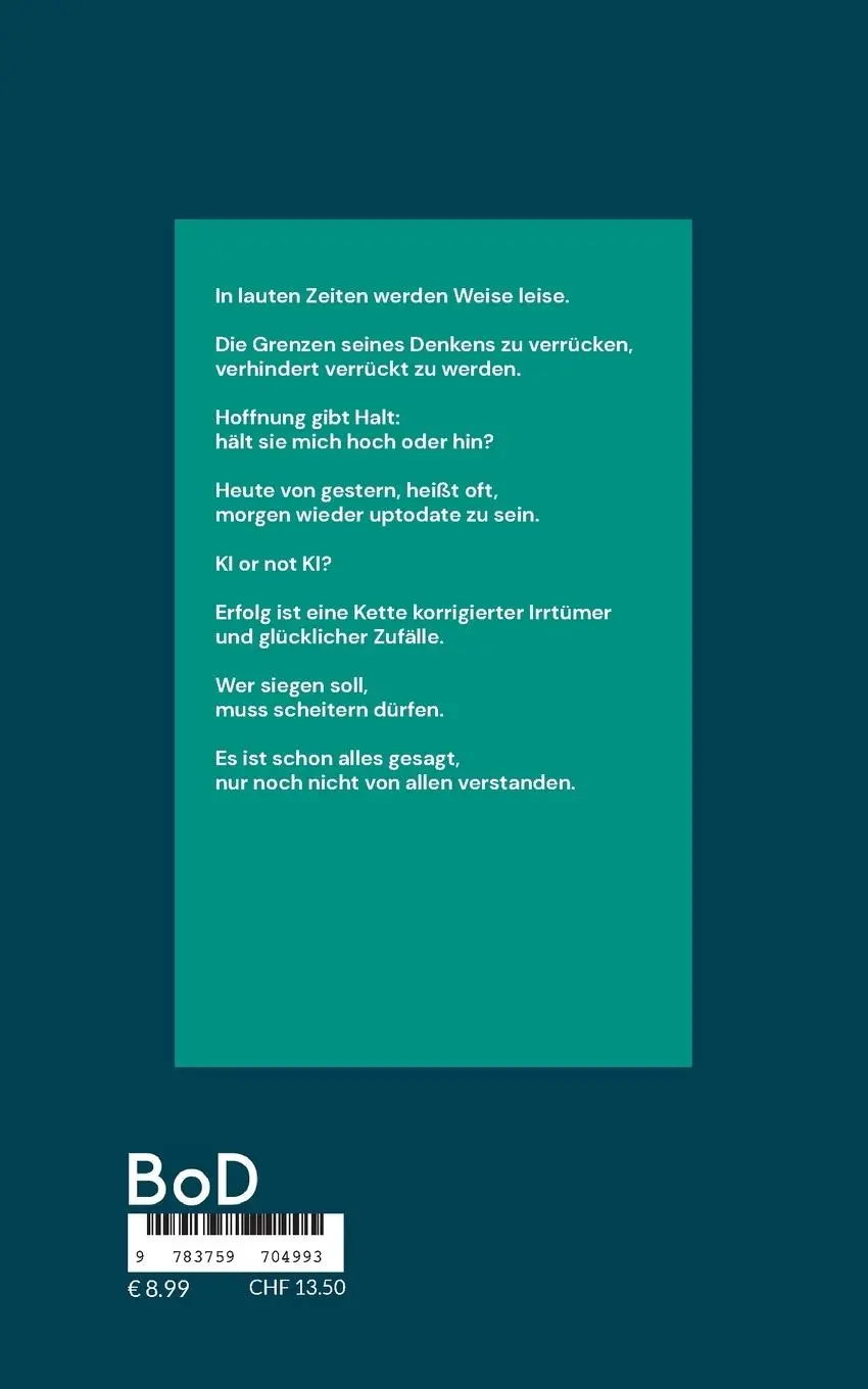 Rückseite: 9783759704993 | Was uns blüht | Gedankenkeime, neue Saat | Walter Jakoby | Taschenbuch