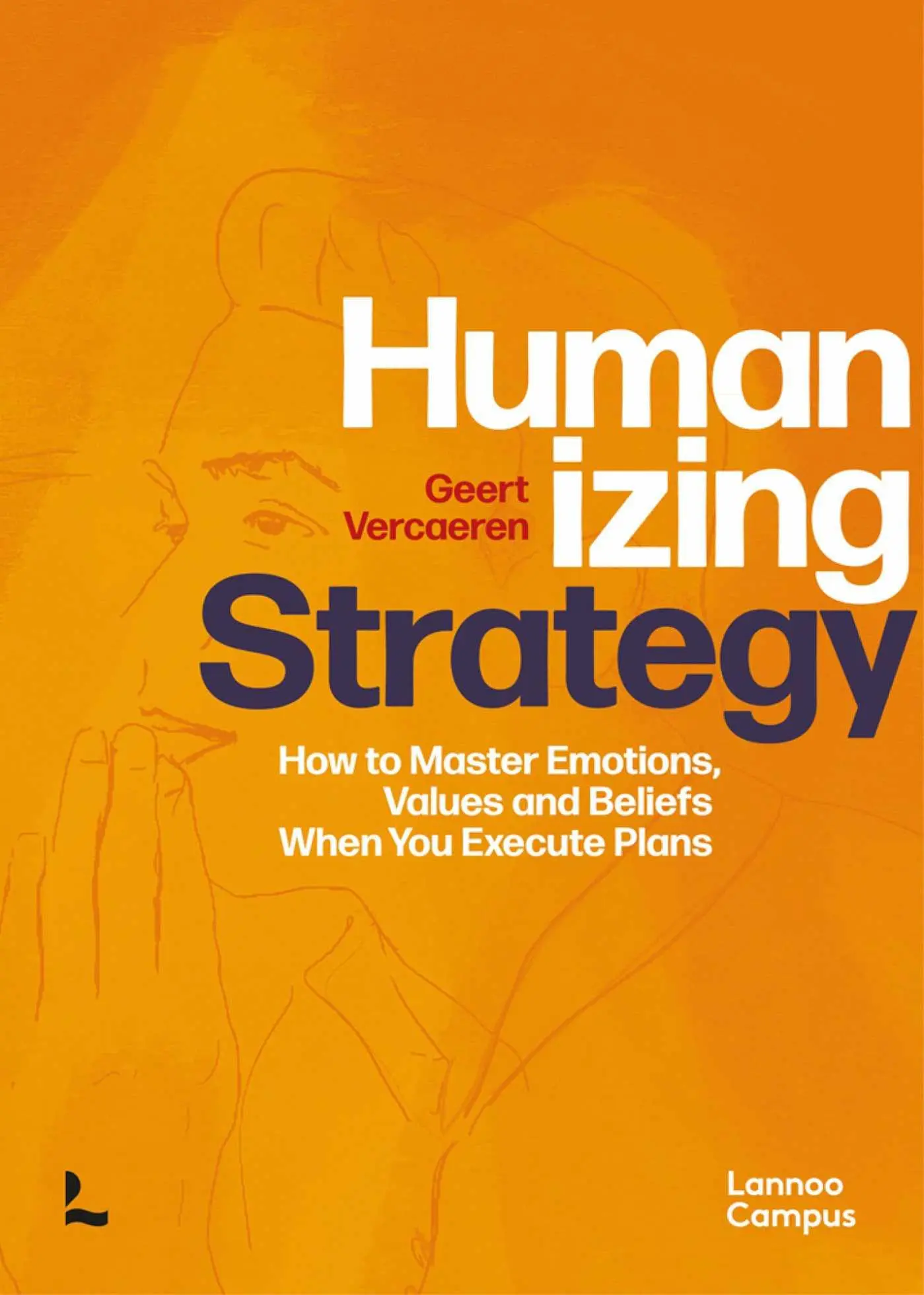 Cover: 9789401474993 | Humanizing Strategy | Geert Vercaeren | Buch | Englisch | 2021